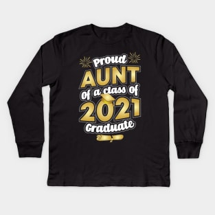 Proud Aunt of a 2021 Graduate Graduation Kids Long Sleeve T-Shirt